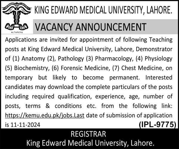 King Edward Medical University in Lahore is hiring demonstrators.